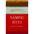 thumbnail image 1 of Pre-Owned Naming Rites: Poems (Paperback) 0986448079 9780986448072, 1 of 1