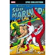 Namor the Sub-Mariner Epic Collection Titans Three, Paperback