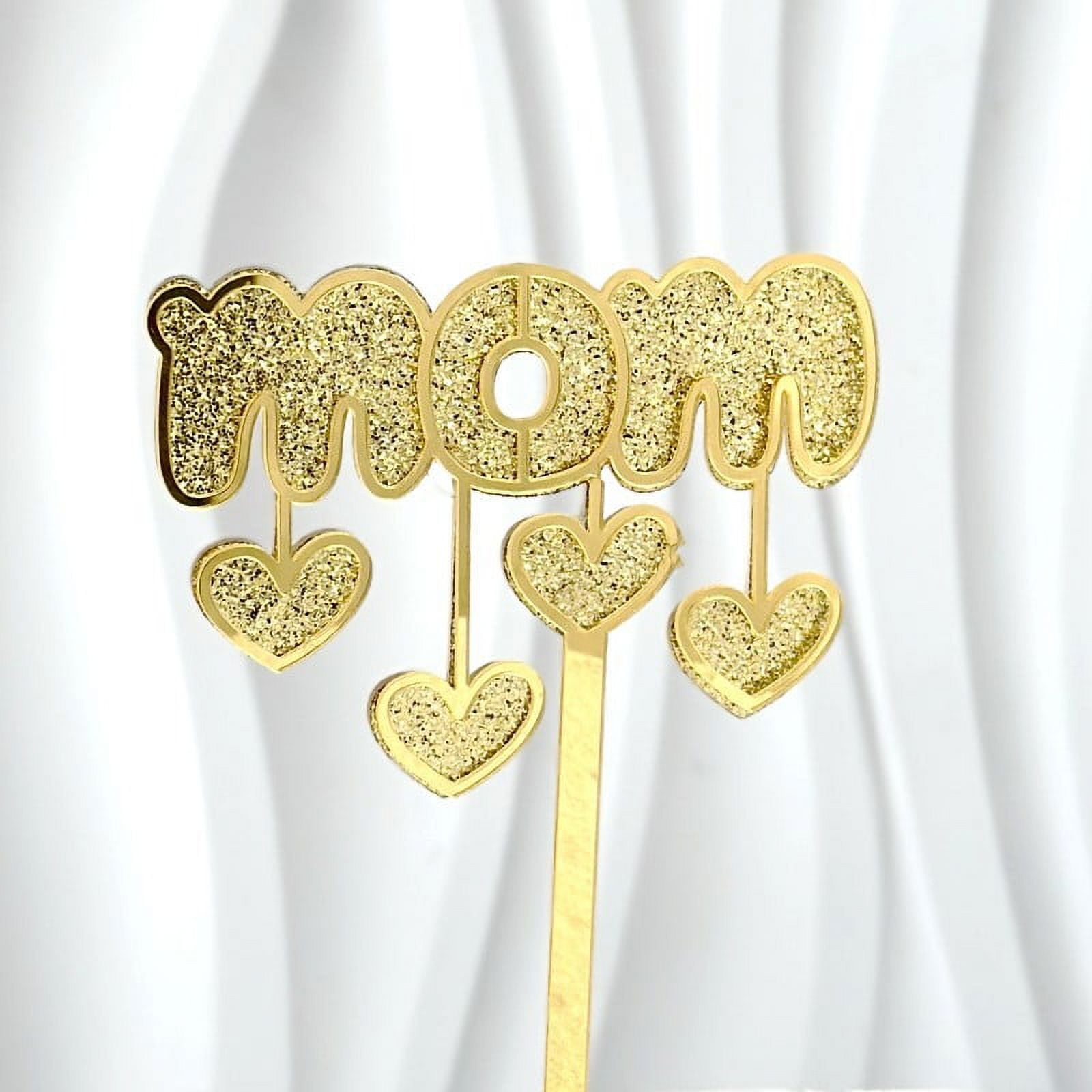 Happy Mother’s Day Cake Topper - Set Of 6 Gold Glitter Acrylic Letter Toppers For Mom's Birthday & Party