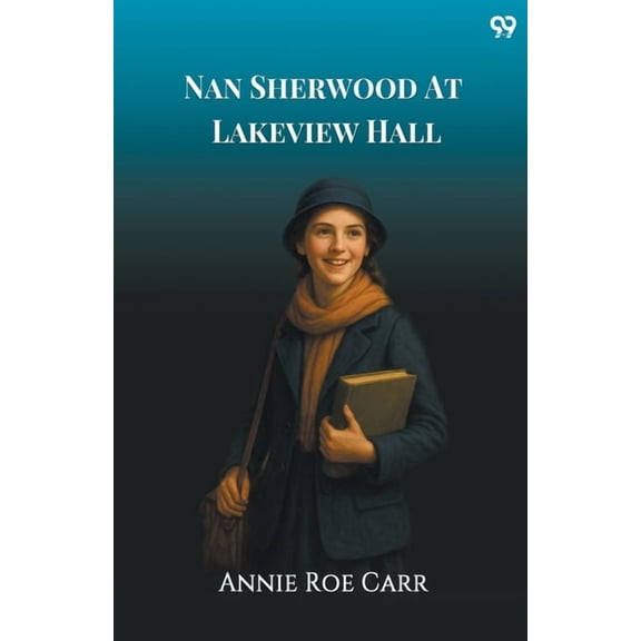 Nan Sherwood At Lakeview Hall, (Paperback)