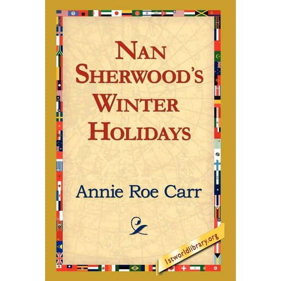 Nan Sherwood's Winter Holidays, (Hardcover)