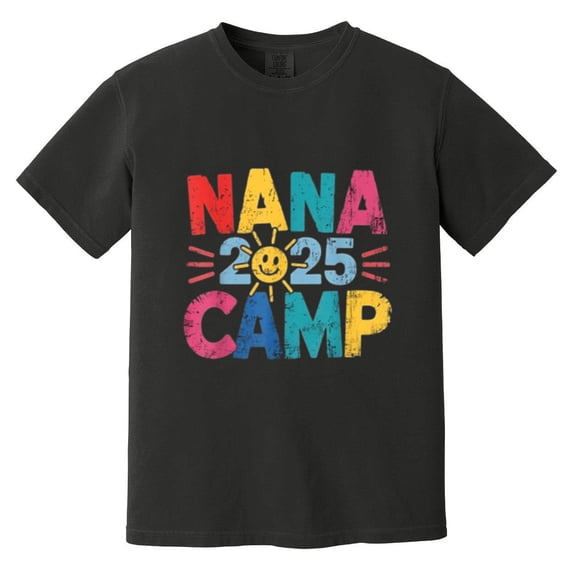 Nana Camp 2025 Family Vacation Summer Camping Crew Outdoors Grandkids Fun Comfort Color T-Shirt, Unisex, up to size 4XL