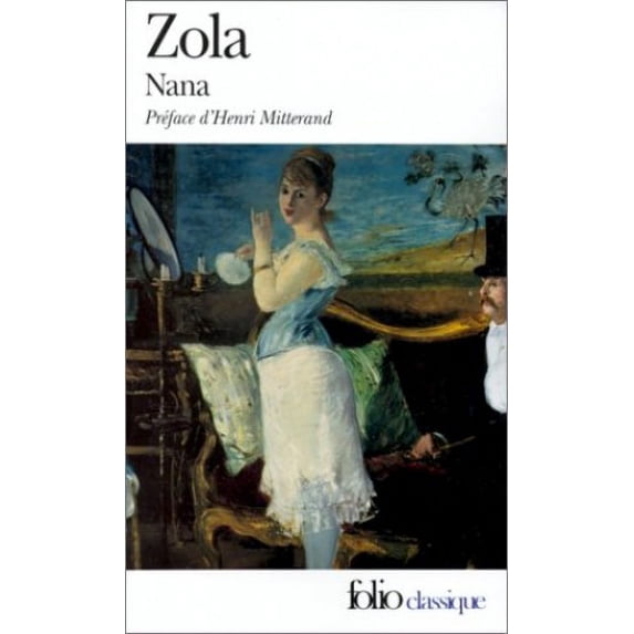 Pre-Owned Nana (Collection Folio Classique #956) (French Edition) (Paperback) 2070369560 9782070369560