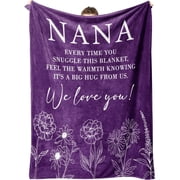 Nana Gifts, Birthday Gifts for Nana from Grandkids, to My Nana Nanny Grandma Soft Throw Blanket for Christmas Mothers Day