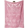 thumbnail image 1 of Nana Gifts, Gifts for Nana Blanket, Nana Birthday Gifts, Nana Gifts from Grandkids, Nana Gifts for Mothers Day Christmas, Super Soft Flannel Throw Blanket for Nana 50" x 60", Pink, 1 of 6