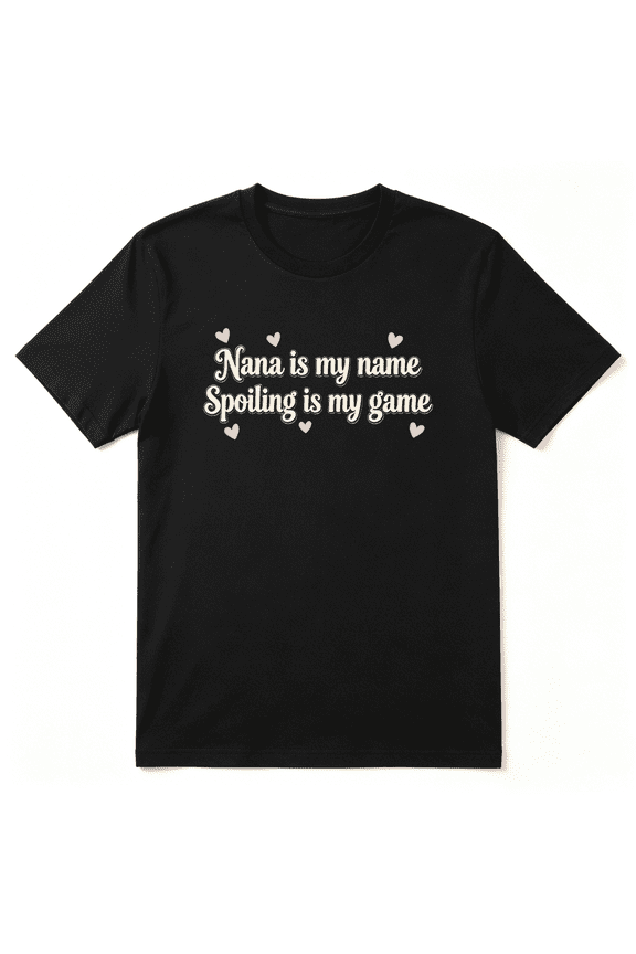 Nana Is My Name Spoiling Is My Game Vintage Graphic Tee For Women, Nana Family Reunion Cotton Short Sleeves T-Shirt