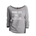 thumbnail image 1 of Nana Life Is The Best Life Women's Fashion Slouchy 3/4 Sleeves Raglan Lightweight Sweatshirt Sport Grey Large, 1 of 3