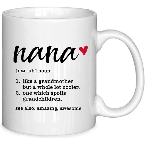 Nana Mug, Nana Coffee Mug, Coffee Mug for Grandma, Nana Gifts from Grandkids, Nana Gifts for Christmas, Best Nana Gifts, Nana Birthday Gifts, Nana Grandma Ceramic Coffee Mug 11 oz