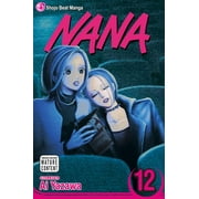 Nana: Nana, Vol. 12 (Series #12) (Paperback)