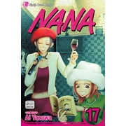 Nana: Nana, Vol. 17 (Series #17) (Paperback)