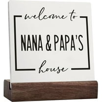 Nana And Papa Ceramic Table Sign, Welcome To Nana And Papa'S House Ceramic Table Signs For Home Decor, House Warming Gifts Idea, Nana And Papa Gifts, Gifts For Grandparents Wall-Pediments