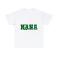 thumbnail image 1 of Nana Patrick's Day Shirt, Nana Patrick's Day Shirt,Nana shirt ID-0206-HHUX, 1 of 4
