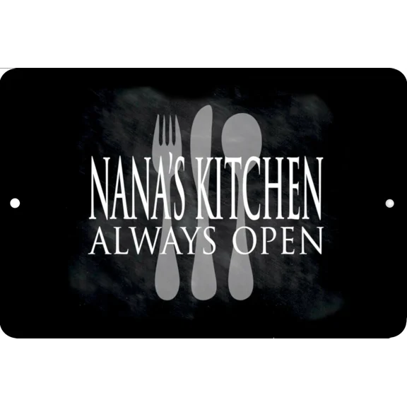 Nana'S Kitchen, Always Open, Home Sign, Home Decor Metal Aluminum, Usa, Black