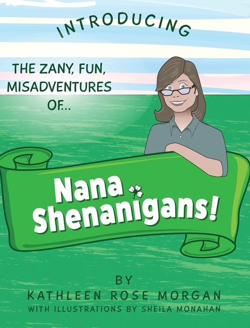 Nana Shenanigans!, (Hardcover)