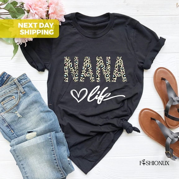 Nana Shirt, Leopard Nana Shirt, Season Shirt Leopard Nana T-Shirt, Mothers Day Shirt, Mothers Day , Season , Nana Life Shirt TSHIRT All Size S-5XL
