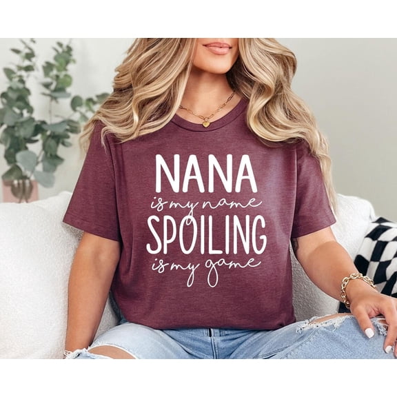 Nana Shirt, Nana Shirt, Nana T-Shirt, Cute Nana Shirt, Nana, Grandma , Grandmother Shirt, Grandma Tee, Mimi Gigi Shirts, Full Size S-5XL