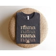 thumbnail image 1 of Nana T-Shirt, Nana Tee, Cute Gigi Shirt, Gift for Nana, Grandma Gift, Grandmother Shirt, Grandma Tee, Mimi Gigi Shirts, 1 of 3