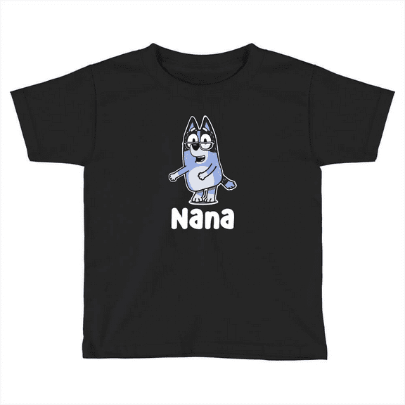 Nana Toddler T Shirt Bluey Birthday Girl, Bluey Design, Bluey Party Shirt TODDLER SHORT SLEEVE TEE BELLA CANVAS 3001T