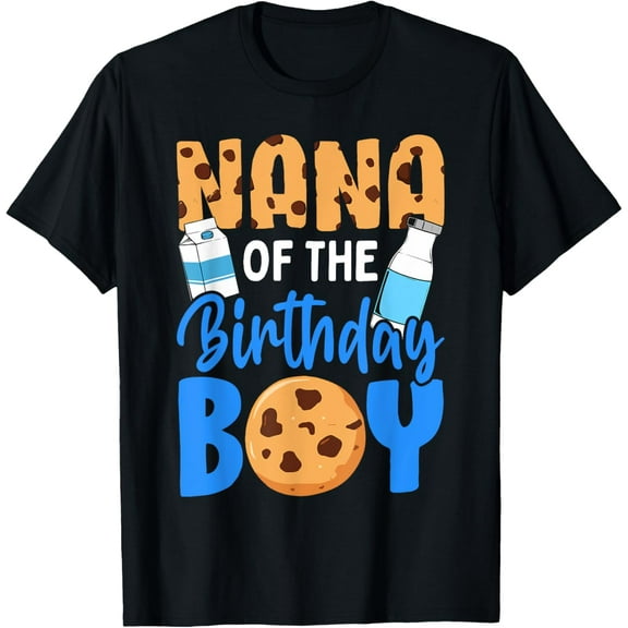 Nana of the birthday boy Milk and Cookies 1st birthday T-Shirt