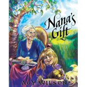 Nana's Gift, Paperback