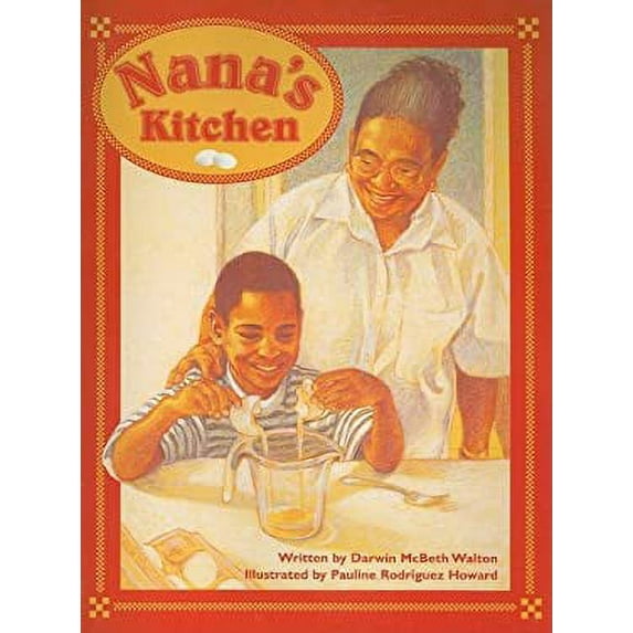 Pre-Owned Nana's Kitchen (Steck-Vaughn Pair-It Books Transition 2-3 Leveled Readers) Paperback