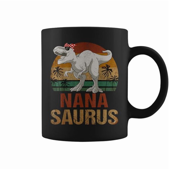 Nanasaurus T Rex Dinosaur Nana Saurus Mothers Day Coffee Mugs