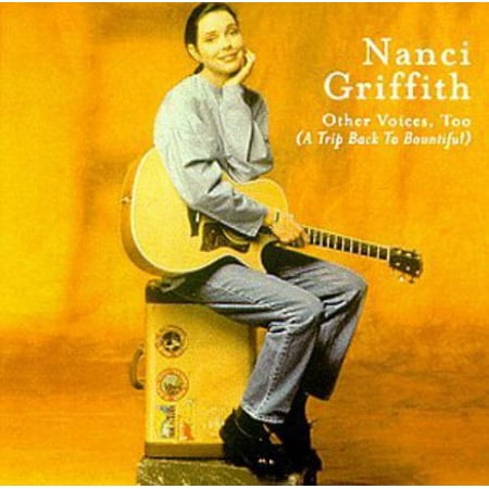 Nanci Griffith - Other Voices Too - Music & Performance - CD