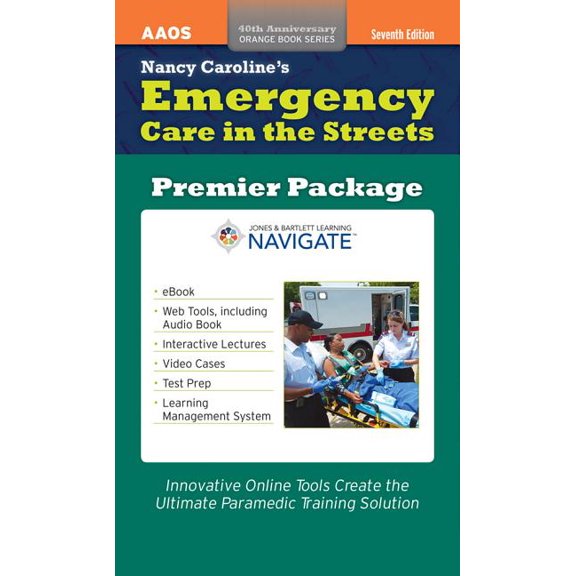 Nancy Caroline's Emergency Care in the Streets Premier Package Digital Supplement (Hardcover)