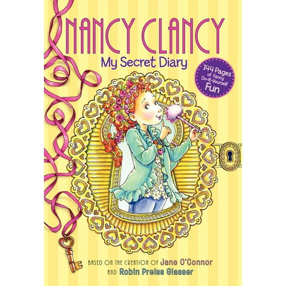 Nancy Clancy Fancy Nancy: Nancy Clancy: My Secret Diary, (Hardcover)