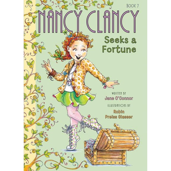 Nancy Clancy Fancy Nancy: Nancy Clancy Seeks a Fortune, Book 7, (Paperback)