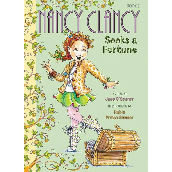 Nancy Clancy Fancy Nancy: Nancy Clancy Seeks a Fortune, Book 7, (Paperback)