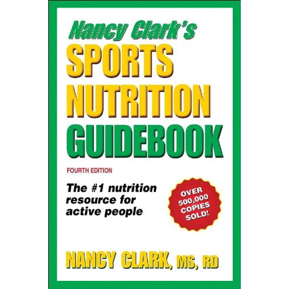 Pre-Owned Nancy Clark's Sports Nutrition Guidebook (Paperback) 0736074155 9780736074155