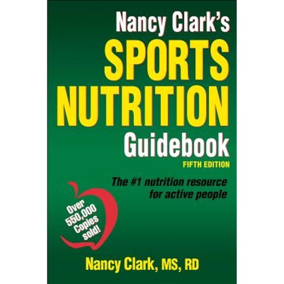 Pre-Owned Nancy Clark's Sports Nutrition Guidebook (Paperback)