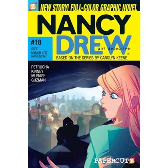 Pre-Owned Nancy Drew #18: City Under the Basement: City Under the Basement (Nancy Drew Graphic Novels: Girl Detective, 18) (Paperback) 1597071544 9781597071543