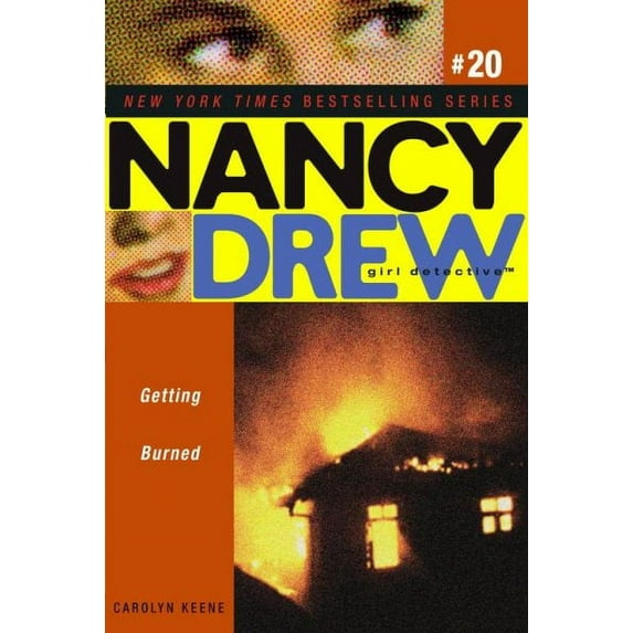 Nancy Drew (All New) Girl Detective: Getting Burned (Series #20) (Paperback)