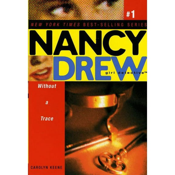 Nancy Drew (All New) Girl Detective Without a Trace, Book 1, (Paperback)