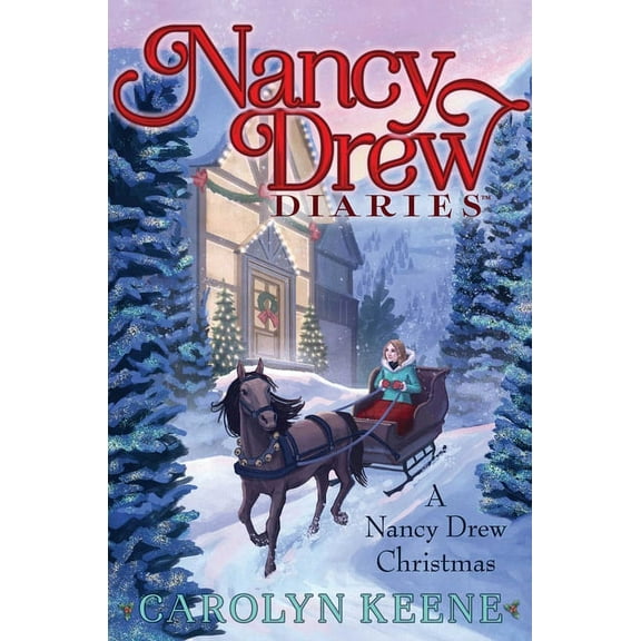 Nancy Drew Diaries A Nancy Drew Christmas, (Hardcover)