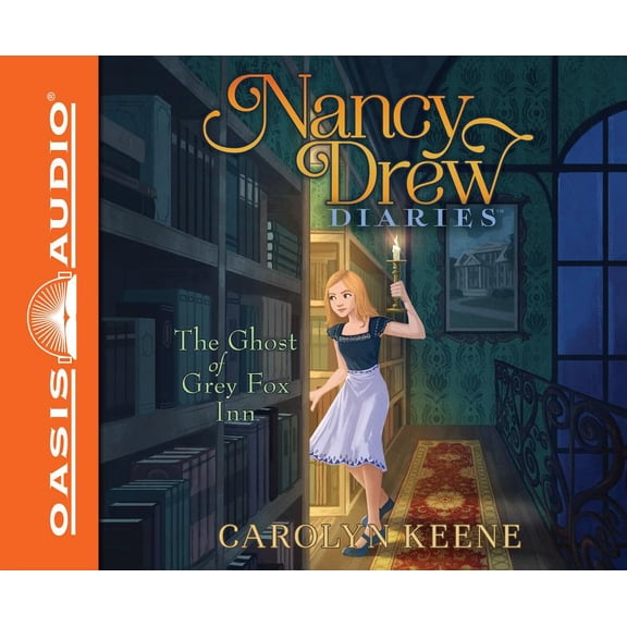 Nancy Drew Diaries: The Ghost of Grey Fox Inn (Library Edition) (Series #13) (CD-Audio)