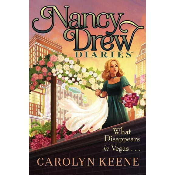 Nancy Drew Diaries What Disappears in Vegas . . ., Book 25, (Paperback)