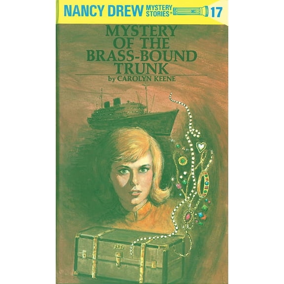 Nancy Drew Nancy Drew 17: Mystery of the Brass-Bound Trunk, Book 17, (Hardcover)