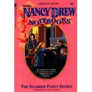 Nancy Drew Notebooks The Slumber Party Secret, Book 1, Paperback