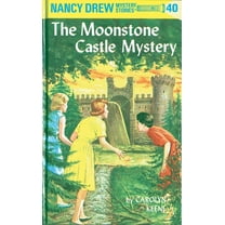 Nancy Drew The Moonstone Castle Mystery, Book 40, (Hardcover)