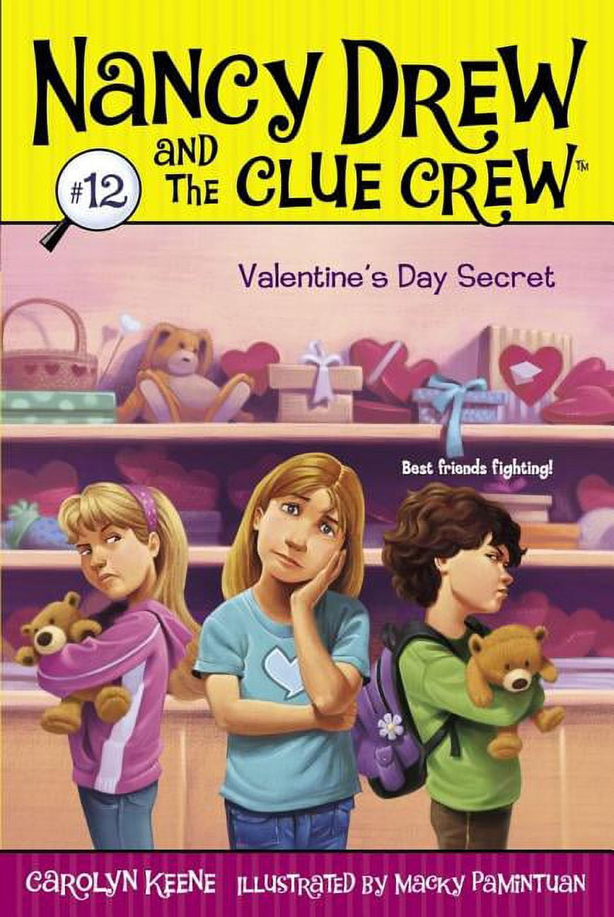 Nancy Drew & the Clue Crew Valentine's Day Secret, Book 12, (Paperback)