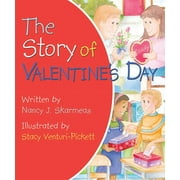 Nancy J. Skaermas: Story of Valentines Day (Board Book)