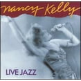 thumbnail image 1 of Nancy Kelly - Live Jazz - Music & Performance - CD, 1 of 1