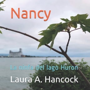 Nancy: La ninfa del lago Huron (Paperback)