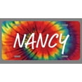 thumbnail image 1 of Nancy Name Tie Dye Style License Plate Tag Vanity Novelty Metal | UV Printed Metal | 6-Inches By 12-Inches | Car Truck RV Trailer Wall Shop Man Cave | NP1514, 1 of 1
