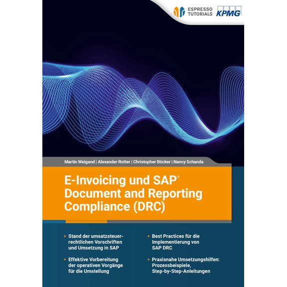 Nancy Schanda,Alexander Rotter,Christopher-Ulrich E-Invoicing und SAP Document and (Paperback)