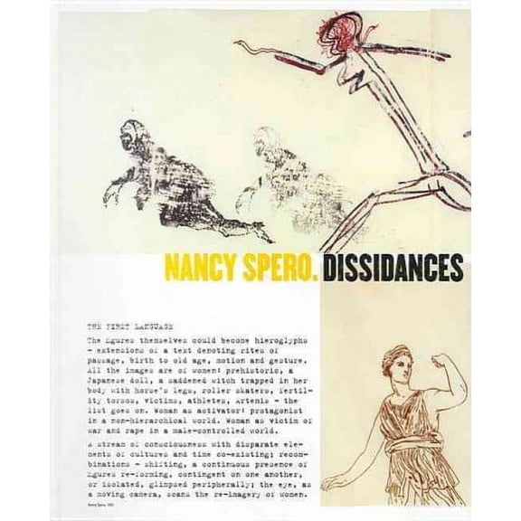 Nancy Spero : Dissidances