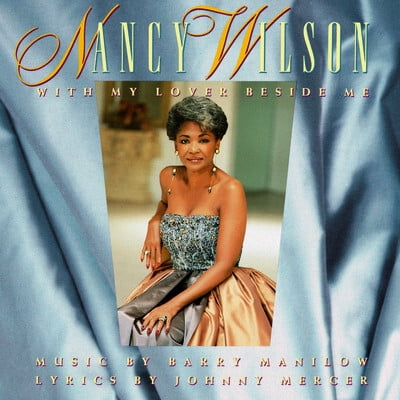 Nancy Wilson - With My Lover Beside Me - Music & Performance - CD